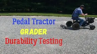 Pedal Tractor Grader Box Durability Testing