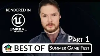 Best of - Summer Game Fest Part 1