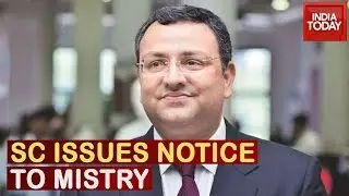 SC Stays NCLAT Order Reinstating Cyrus Mistry As Tata Group Chairman, Issues Notice To Mistry