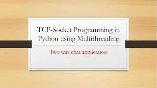 TCP-Socket Programming in Python using Multithreading