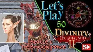 DOS2: Nameless Isle Sebille & The Shadow Prince &ndash; Freedom from Control &ndash; Let&rsquo;s Play 50
