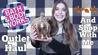 B&BW Outlet Haul + My Thanksgiving Decor 2021