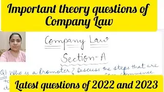Important theory questions of Company Law #tipsandtricks #gnduquestionpaper #gnduexam