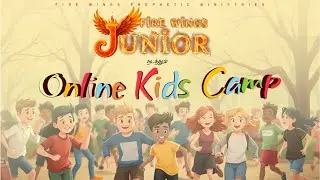 🔴🅻🅸🆅🅴 - Fire Wings Juniors - Prophetic Kids Camp | 30 August 2025