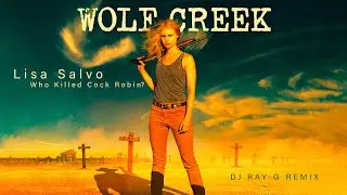 Lisa Salvo - Who Killed Cock Robin? (Dj ray-g remix)