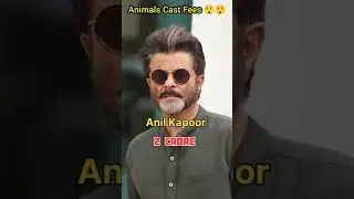 Animal Movie cast Fees #indian #bollywood #hindi #animal #aliabhatt