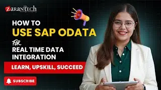How to Use SAP OData for Real Time Data Integration | ZaranTech