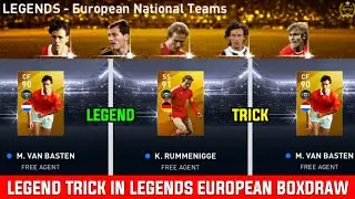 How To Get LEGEND From LEGENDS - European National Teams Box Draw || Pes 2020 Mobile