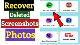 How To Recover Deleted Screenshots Photos | Restore Deleted Screenshots