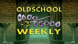 Old School RuneScape Weekly Recap - Tournament Worlds/Farming Outfit/Clue Scroll Bottles