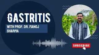 Gastritis | Part-1 [Definition, Causes and Risk factors]