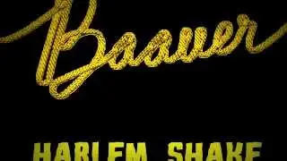 Harlem Shake - Baauer [ORIGINAL, OFICIAL MUSIC]