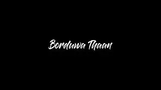 Borduwa Thaan | Cinematic | Sony A7iii | FCPX |