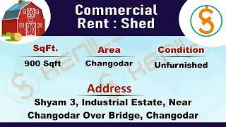 Industrial Shed for Rent Changodar | Shyam 3 | Ahmedabad