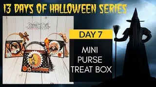 13 Days of Halloween | Day 7 | Mini Purse Treat Box | MYSCRAPCHICK