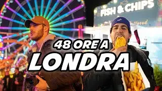 48 ORE A LONDRA ft. Giovanni Fois, Winter Wonderland e Fish&Chips