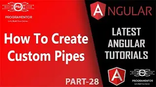 28 | Creating Custom Pipes In Angular | Angular Custom Pipes | Angular Tutorials (Hindi/Urdu)