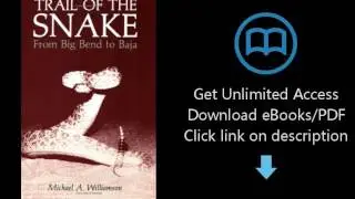 Trail of the Snake: Tracking Snakes in the American Southwest