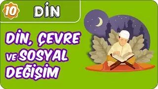 Din ve Çevre | 10. Sınıf Din