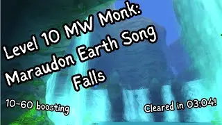 Level 10 MW Monk speed run Maraudon Earth Song Falls (Cleared in 3:04)