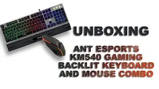 Unboxing of Ant Esports KM540 Gaming Backlit Keyboard and Mouse Combo