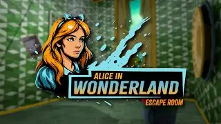 Alice in Wonderland : VR Escape Room - VEX Play - Trailer