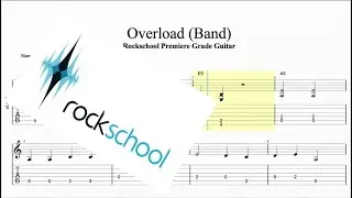 Overload (Band, Rock) Rockschool Premiere Grade Guitar