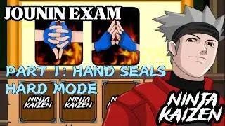 Ninja Kaizen - Jounin Exam Part 1: Hand Seals - Hard Mode - Ninja Saga - Jounin Campaign