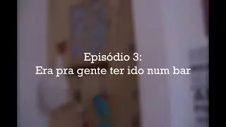 ERA PRA GENTE TER IDO EM UM BAR - Patinete Elétrico Ep3