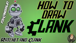 How To Draw Clank from Ratchet & Clank ✎ YouCanDrawIt ツ 1080p HD