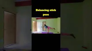 तुलादण्डासन Balancing stick pose ये body  बैलेंस करता है, पैरों, कुल्हे ताकत देता है #youtubeshorts