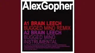 Brain Leech (bugged mind Remix)