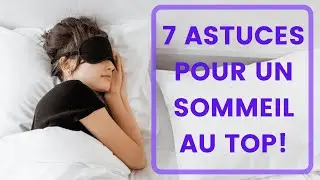 sommeil r&eacute;cup&eacute;rateur | 7 ASTUCES NATURELLES POUR BOOSTER VOTRE JOURNEE