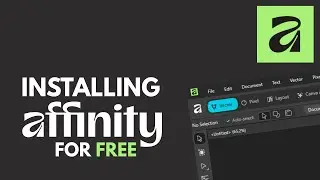 How to Download, Install & Use Affinity for FREE (Windows & Mac)