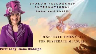 Lady Diane Rudolph: Desperate Times Call For Desperate Measures 3-23-25