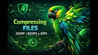 ParrotOS Essentials | Compressing Files in Linux (2026)