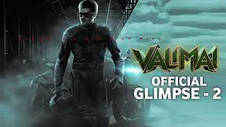 SK Times: Valimai Glimpse 2, Release Date, Ajith Kumar, H Vinoth, Teaser