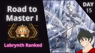 Labrynth Ranked Climb &ndash; Season 49 | Road to Master 1 (Day 15)