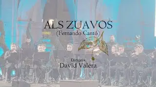 Als Zuavos. Fernando Cant&oacute;. Dirigeix David Valera