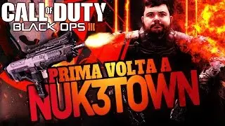 Black Ops 3: Prima Volta a NUK3TOWN!!!