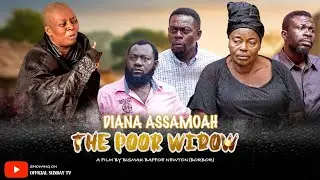 Ep3 Diana Asamoah The Poor Widow 😢 FT MORAL, SHIFO,KALA KUMASI, DIANA,PAPA KUMASI,MAMA CALI,ABOSKE.