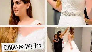 BUSCANDO MI VESTIDO DE NOVIA | GRIS Y CHARLY