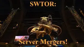 SWTOR: Server Mergers Information! (Fall Roadmap 2017)