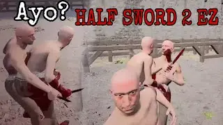 Моя первая попытка сыграть в Half-Sword.