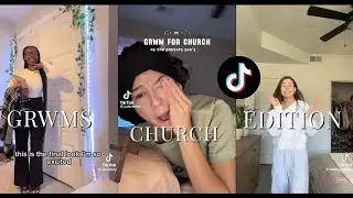 G. R. W. M  ( G.et  R.eady W.ith  M.e ) Church Edition — Tiktok Compilations