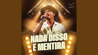 Nada disso &eacute; mentira (feat. GL Nas Teclas)