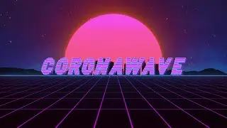 Coronawave | Synthwave music but it's quarantined