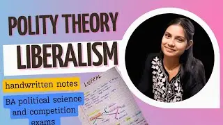 Liberalism in Political Theory | Liberal View of Politics | BA Political Science 