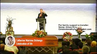 Catherine Wairimu Gichengo - Funeral Service / Part 3