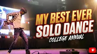 My Best Ever Solo Dance Performance 💥 | College Annual Function 2025